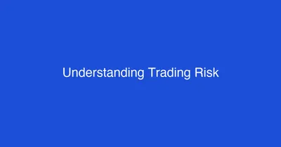 Understanding Risk in Online Trading